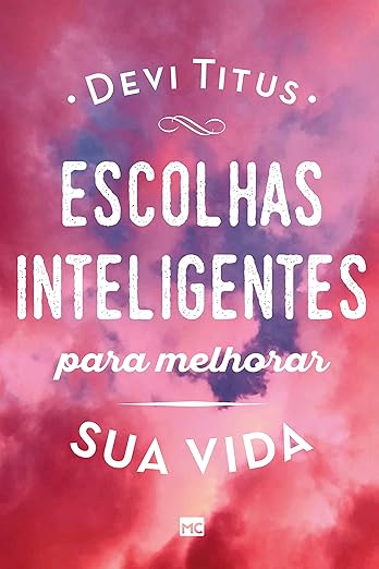 Capa do livro Escolhas inteligentes