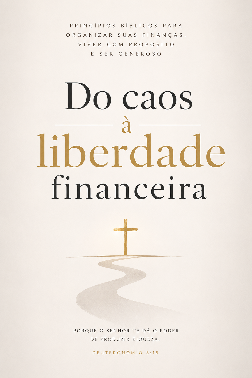 Capa do livro Do caos à liberdade financeira